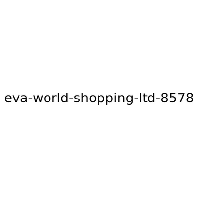 eva-world-shopping-ltd-8578 Logo